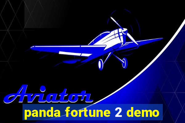 panda fortune 2 demo